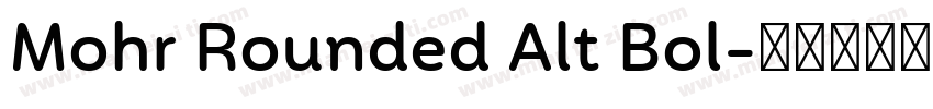 Mohr Rounded Alt Bol字体转换